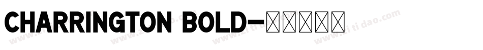 Charrington Bold字体转换